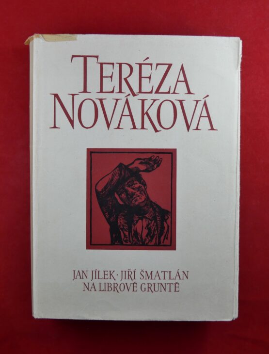 Vybrané spisy Terézy Novákové - sv. III. (Jan Jílek, Jiří Šmatlán, Na Librově gruntě)