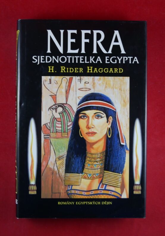 Nefra, sjednotitelka Egypta