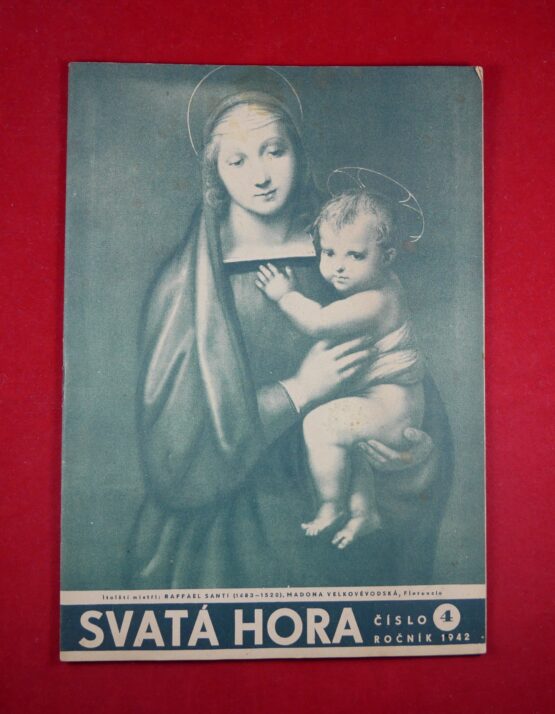 Svatá hora  roč. 1942, číslo 4