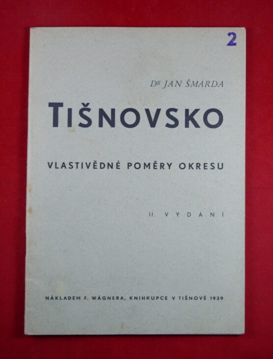 Tišnovsko - vlastivědné poměry v okresu