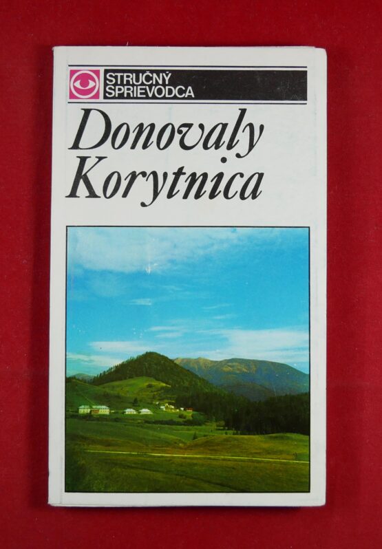 Donovaly, Korytnica - Stručný sprievodca