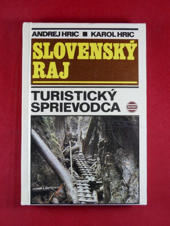 Slovenský raj - turistický sprievodca