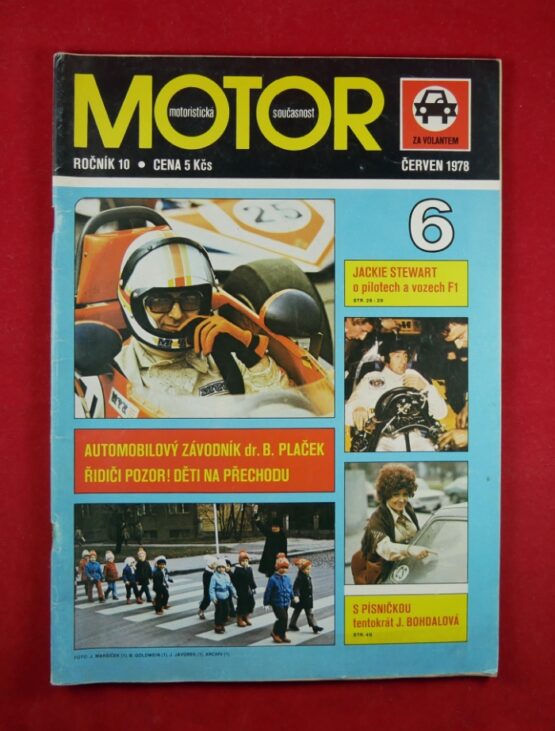 Motor - Motoristická současnost, červen 1978, ročník 10