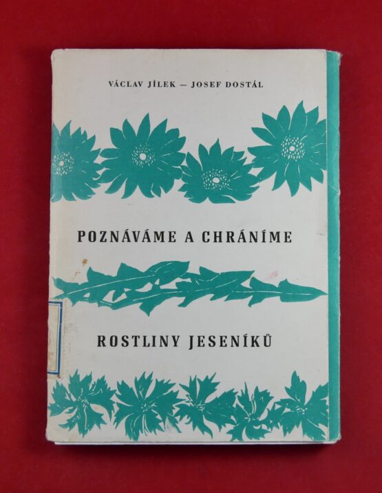 Poznáváme a chráníme rostliny Jeseníků