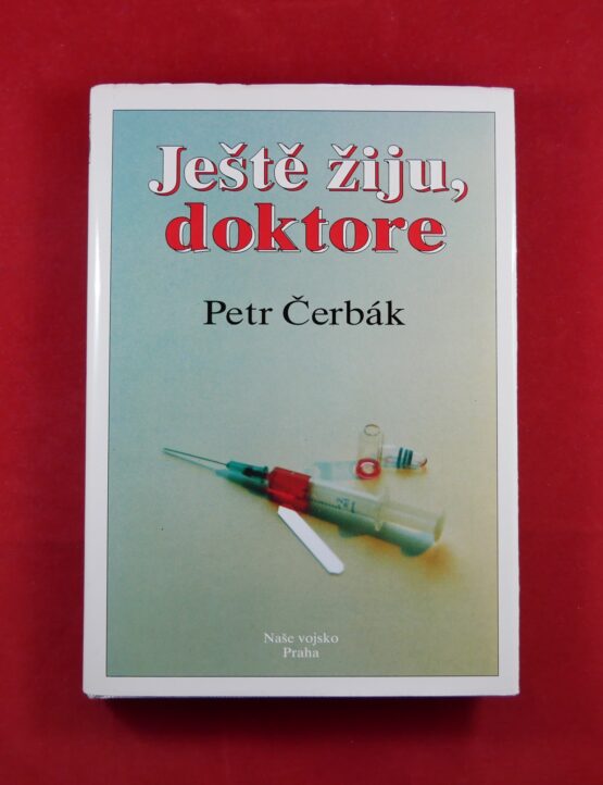 Ještě žiju, doktore