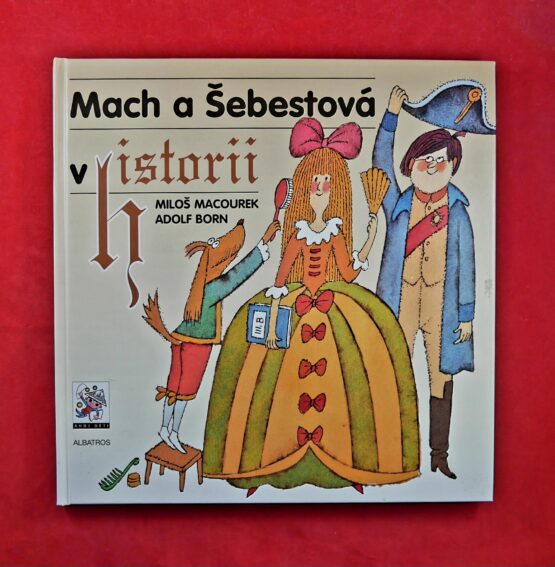 Mach a Šebestová v historii