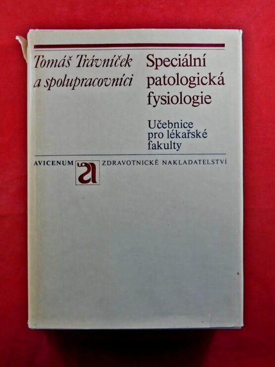 Speciální patologická fysiologie - Učebnice pro lékařské fakulty