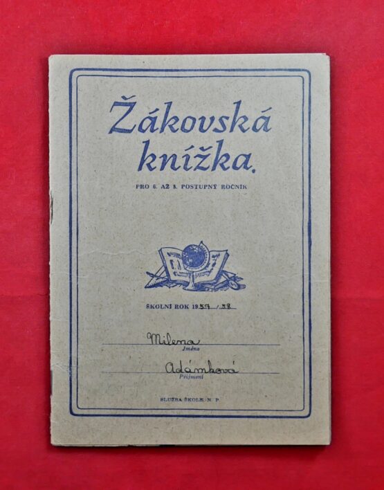 Žákovská knížka pro 6. až 8. postupný ročník (1957/58) vyplněná