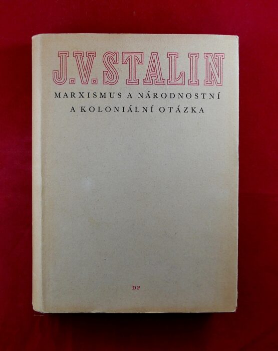 Marxismus a národnostní a koloniální otázka